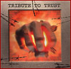 Tribute to Trust